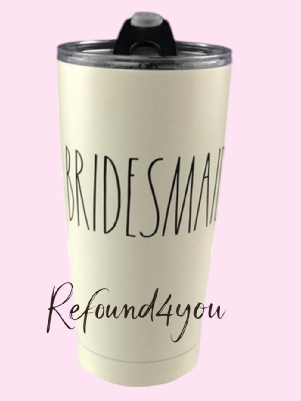 Rae Dunn - ‘Bridesmaid’, 17oz insulated stainless steel tumbler. NWT